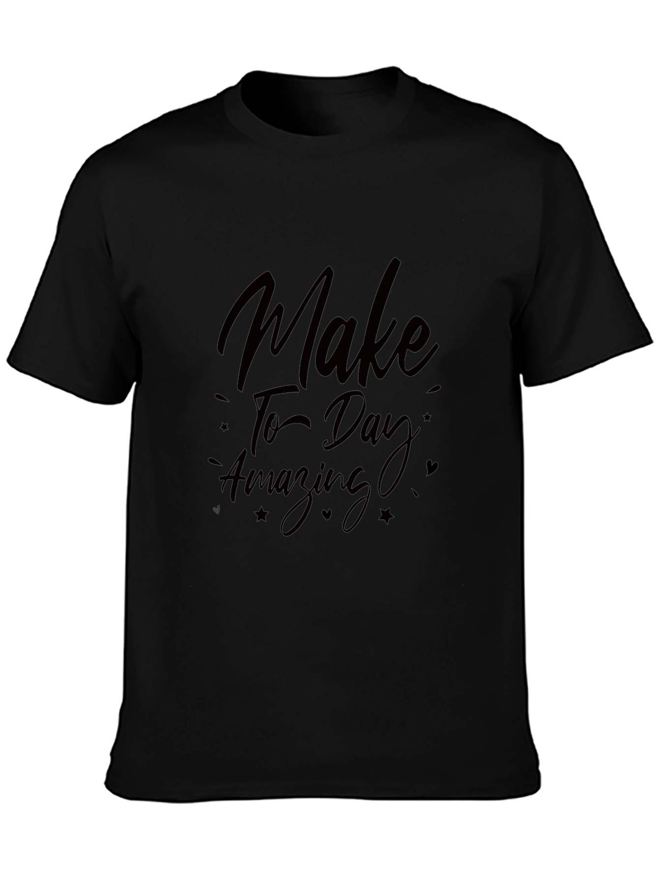 Make Today Amazing Black Graphic Tee