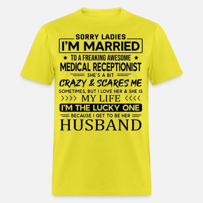 Medical Receptionist Funny Saying For Husband