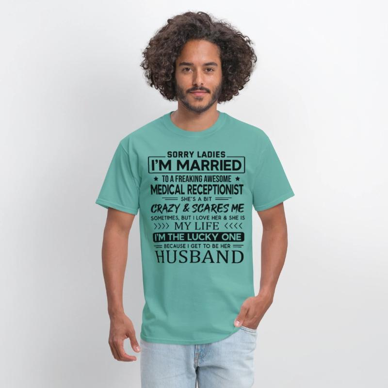 Medical Receptionist Funny Saying For Husband