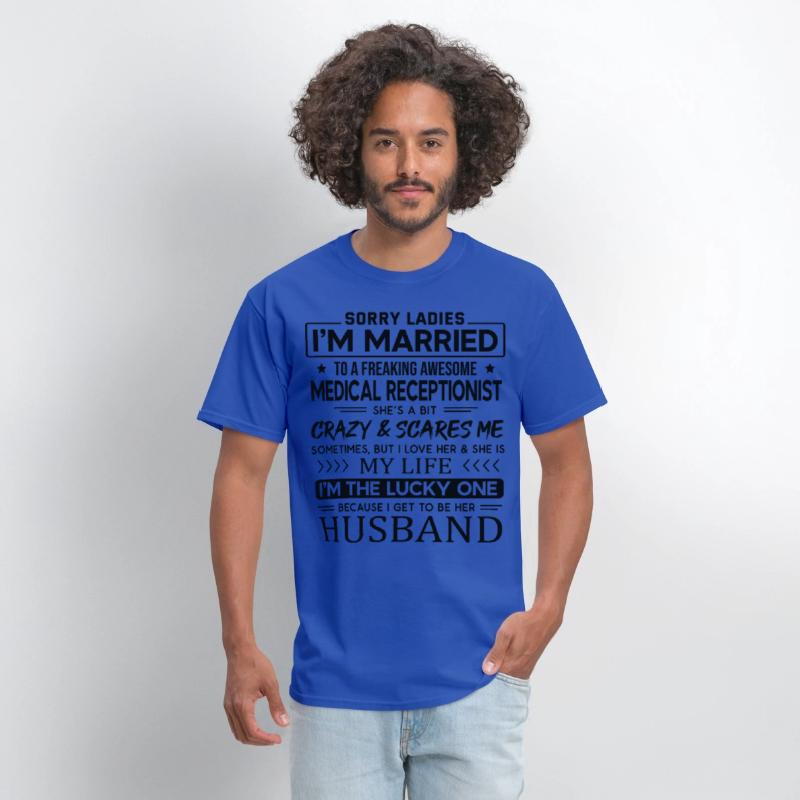 Medical Receptionist Funny Saying For Husband