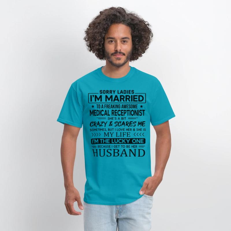 Medical Receptionist Funny Saying For Husband