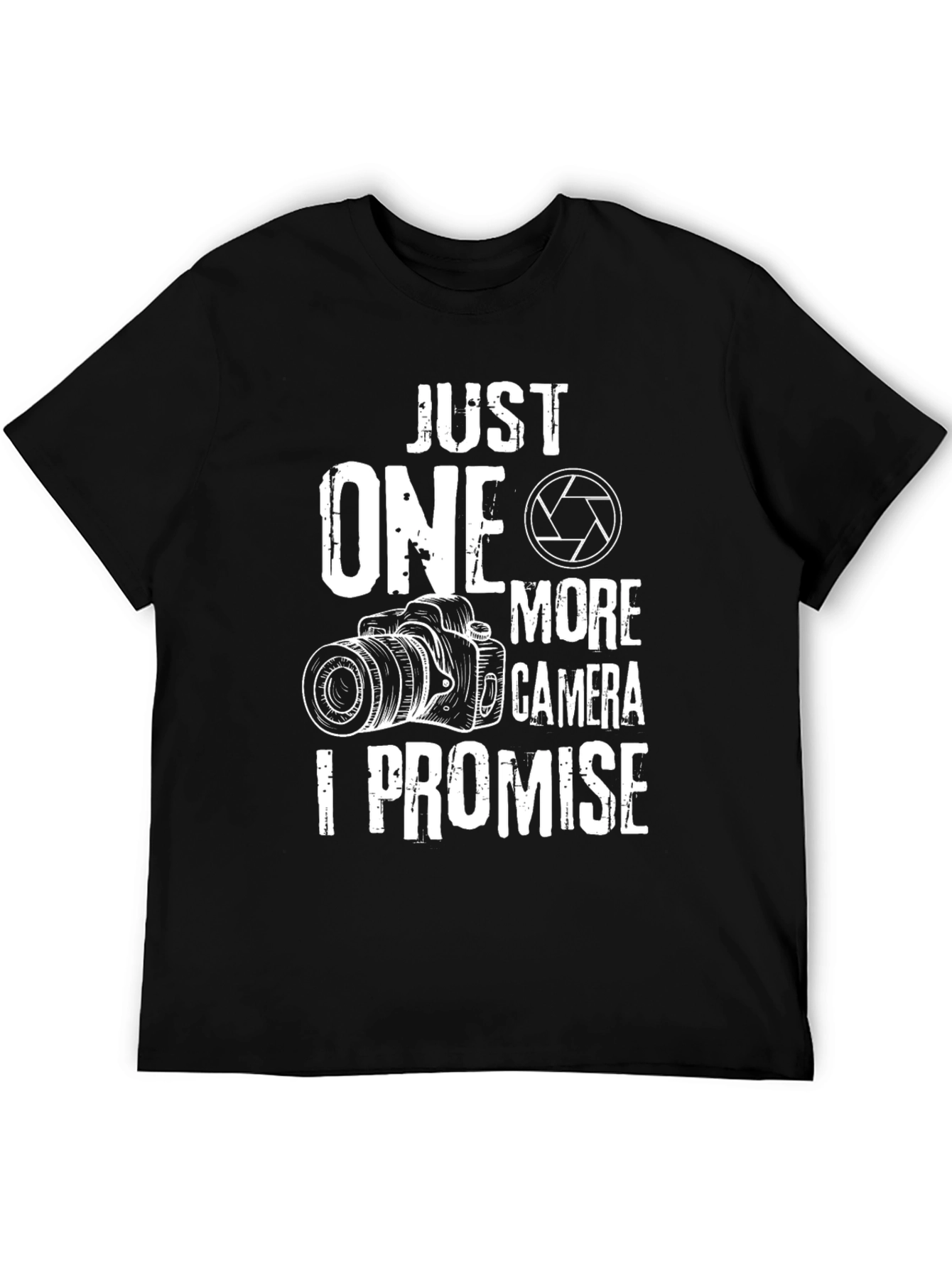 Just One More Camera T-Shirt