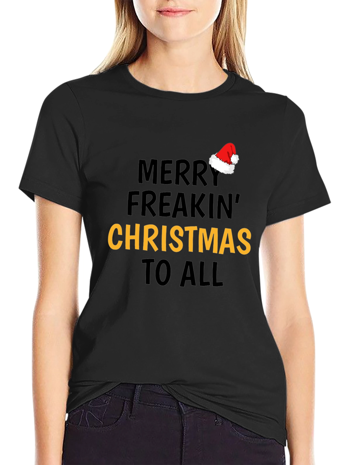 Merry Freakin Christmas T-Shirt - Holiday Festive Tee