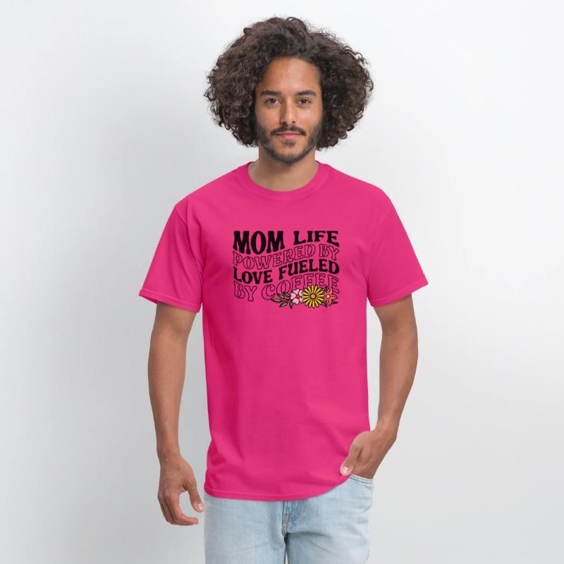 Mom Life Powered By Love Fueled By Coffee