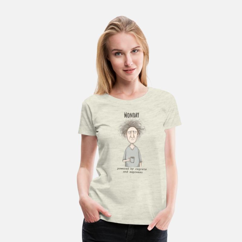 Monday Mood – Regrets and Espresso Funny Shirt