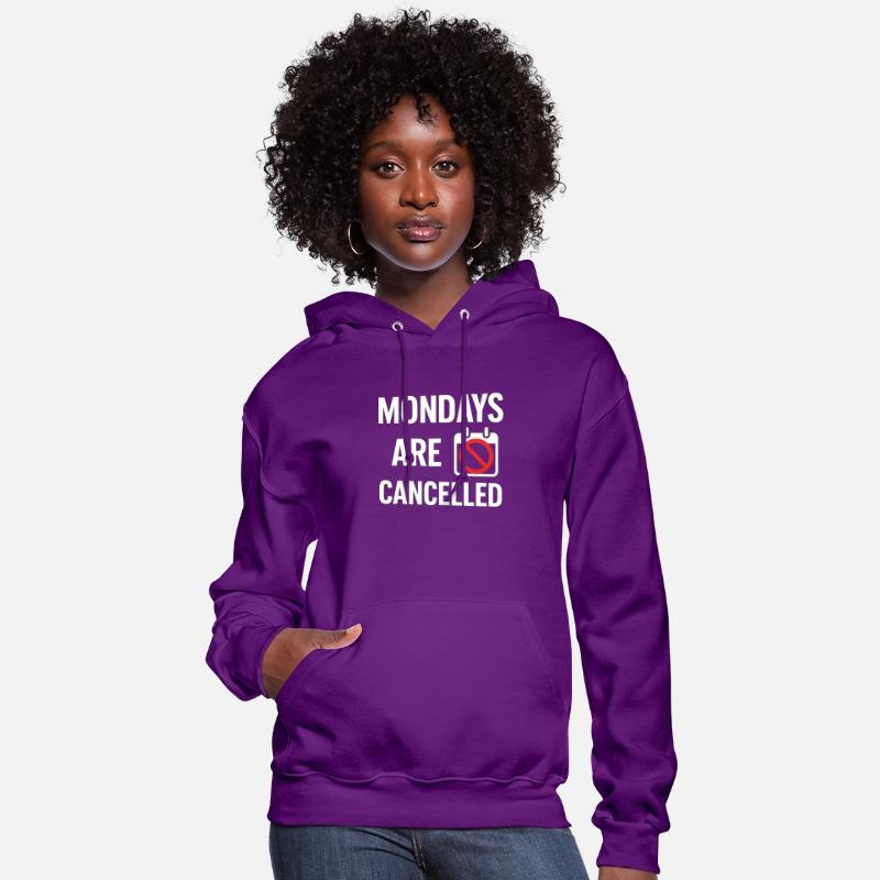 Mondays Are Cancelled – Funny Office Gift Shirt