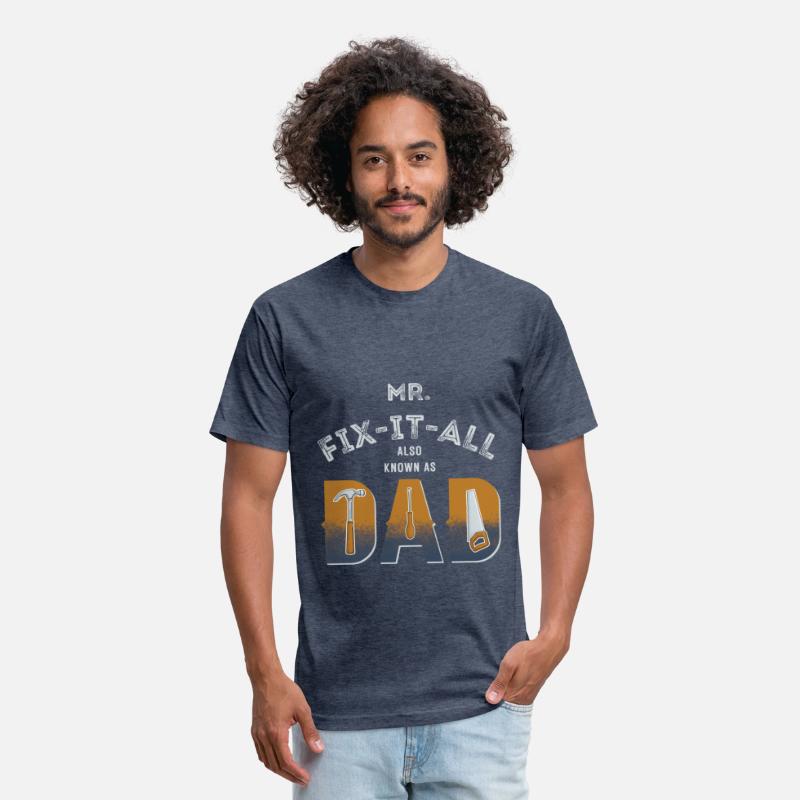 Mr fix it all also known as dad