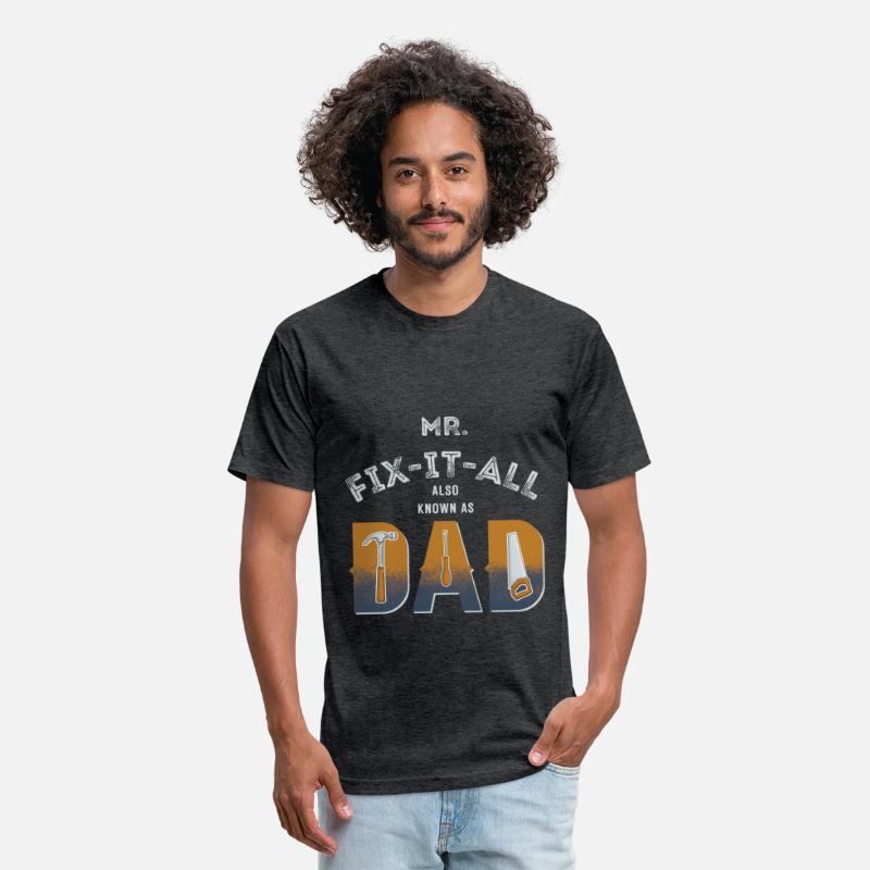 Mr fix it all also known as dad