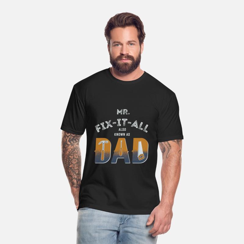 Mr fix it all also known as dad
