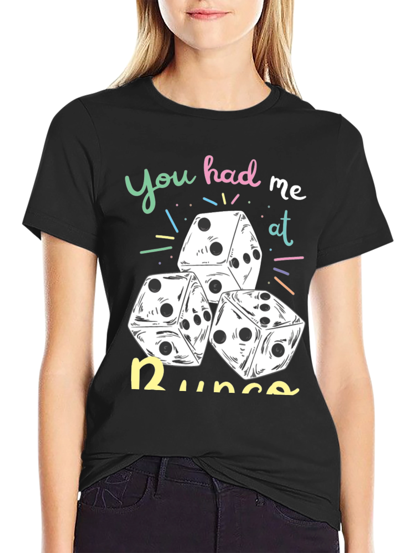 Dice Graphic Tee: You Had Me At Runs!