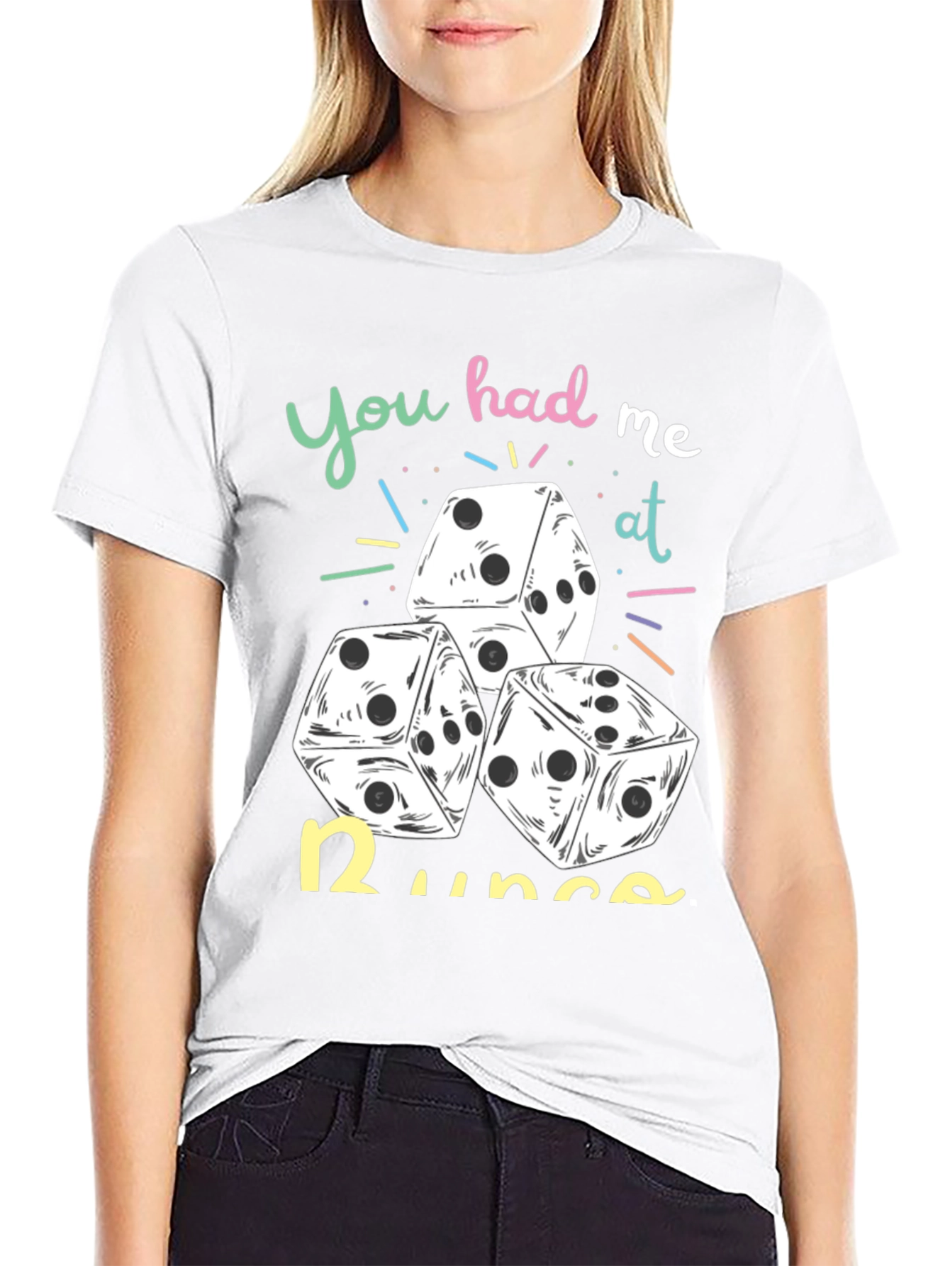 Dice Graphic Tee: You Had Me At Runs!
