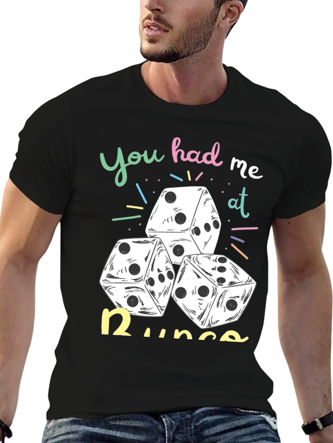 Dice Graphic Tee: You Had Me At Runs!