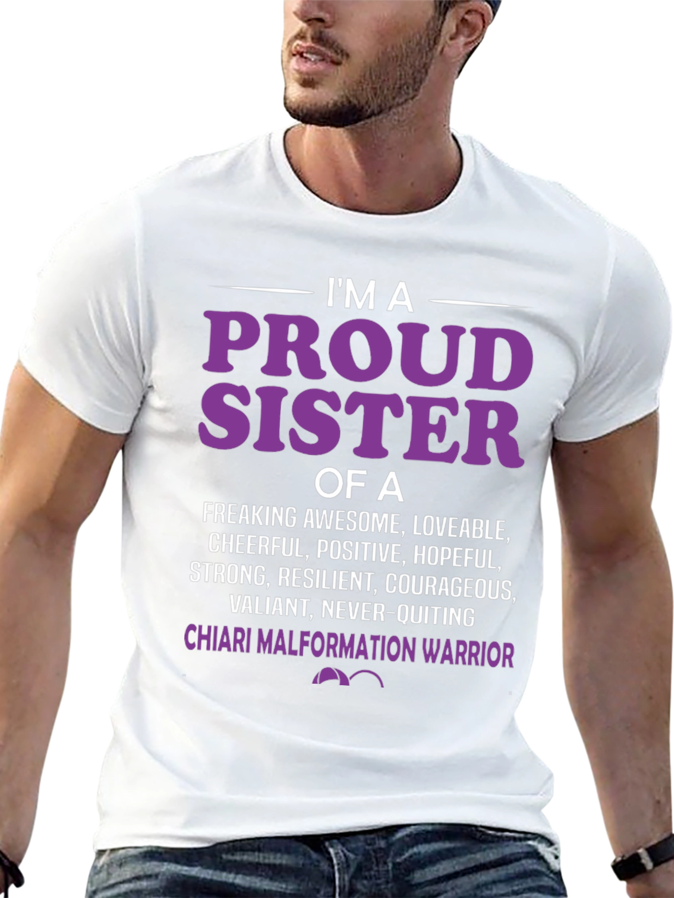 Proud Sister Chiari Malformation Warrior T-Shirt
