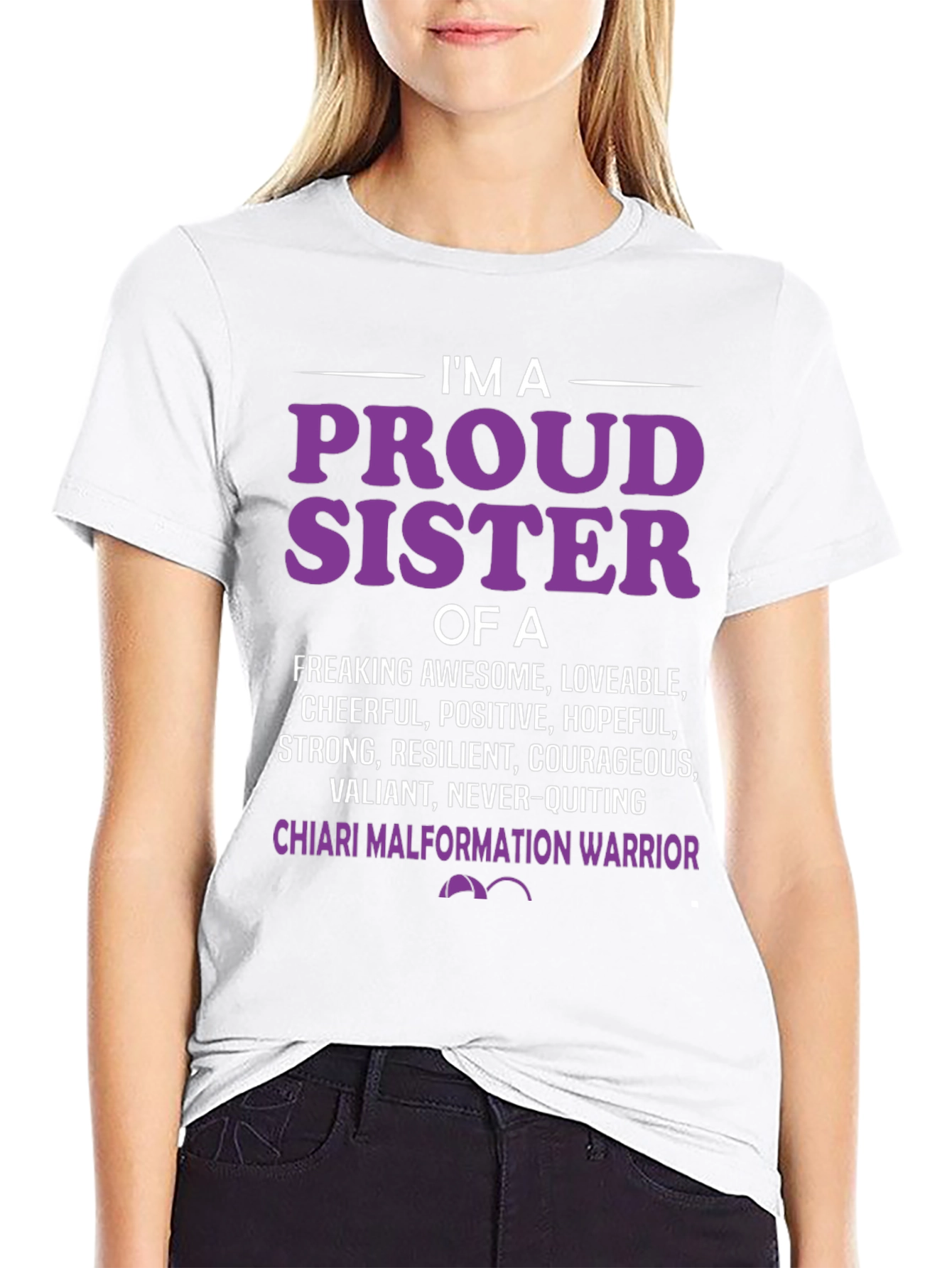 Proud Sister Chiari Malformation Warrior T-Shirt