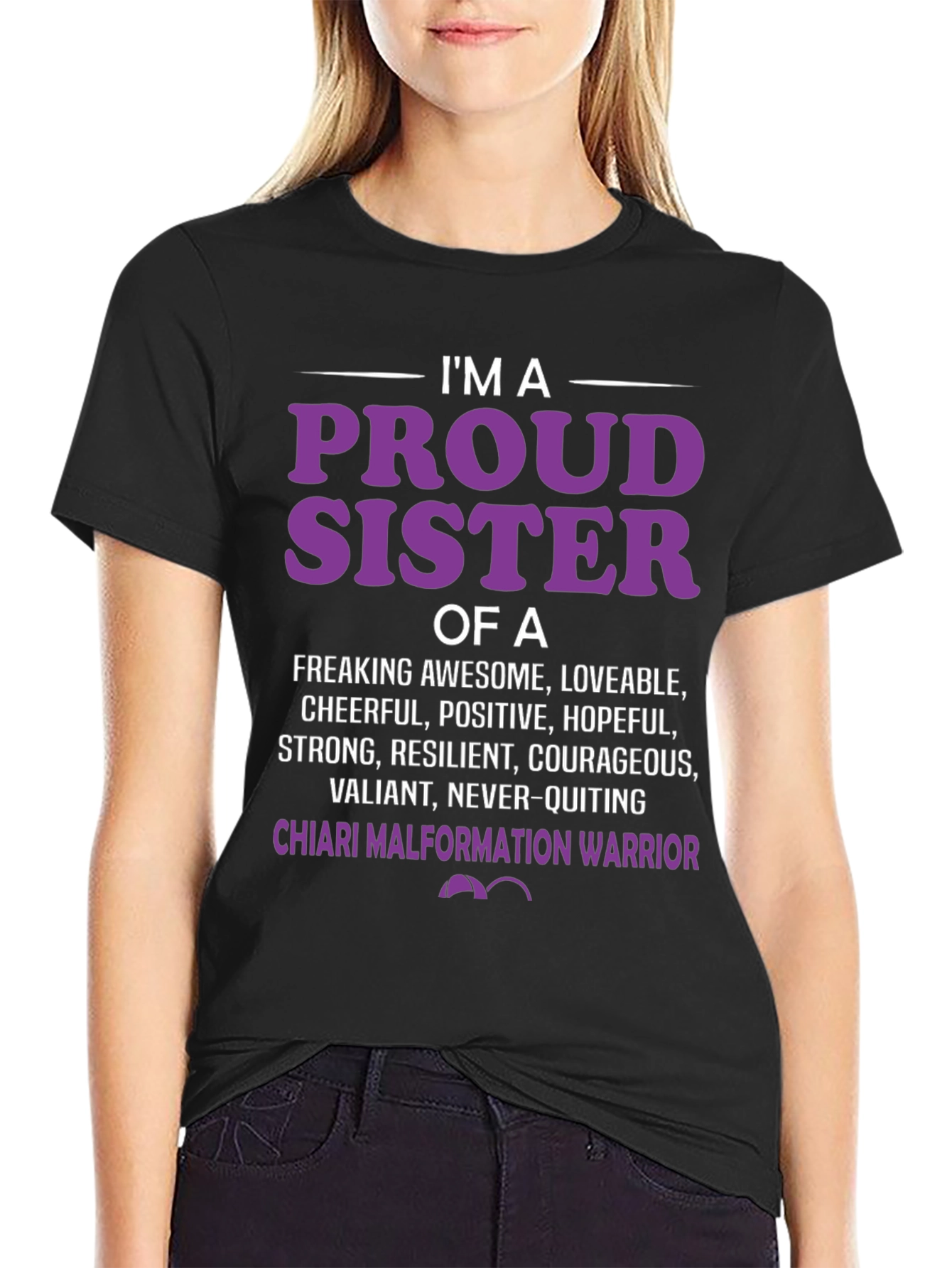 Proud Sister Chiari Malformation Warrior T-Shirt