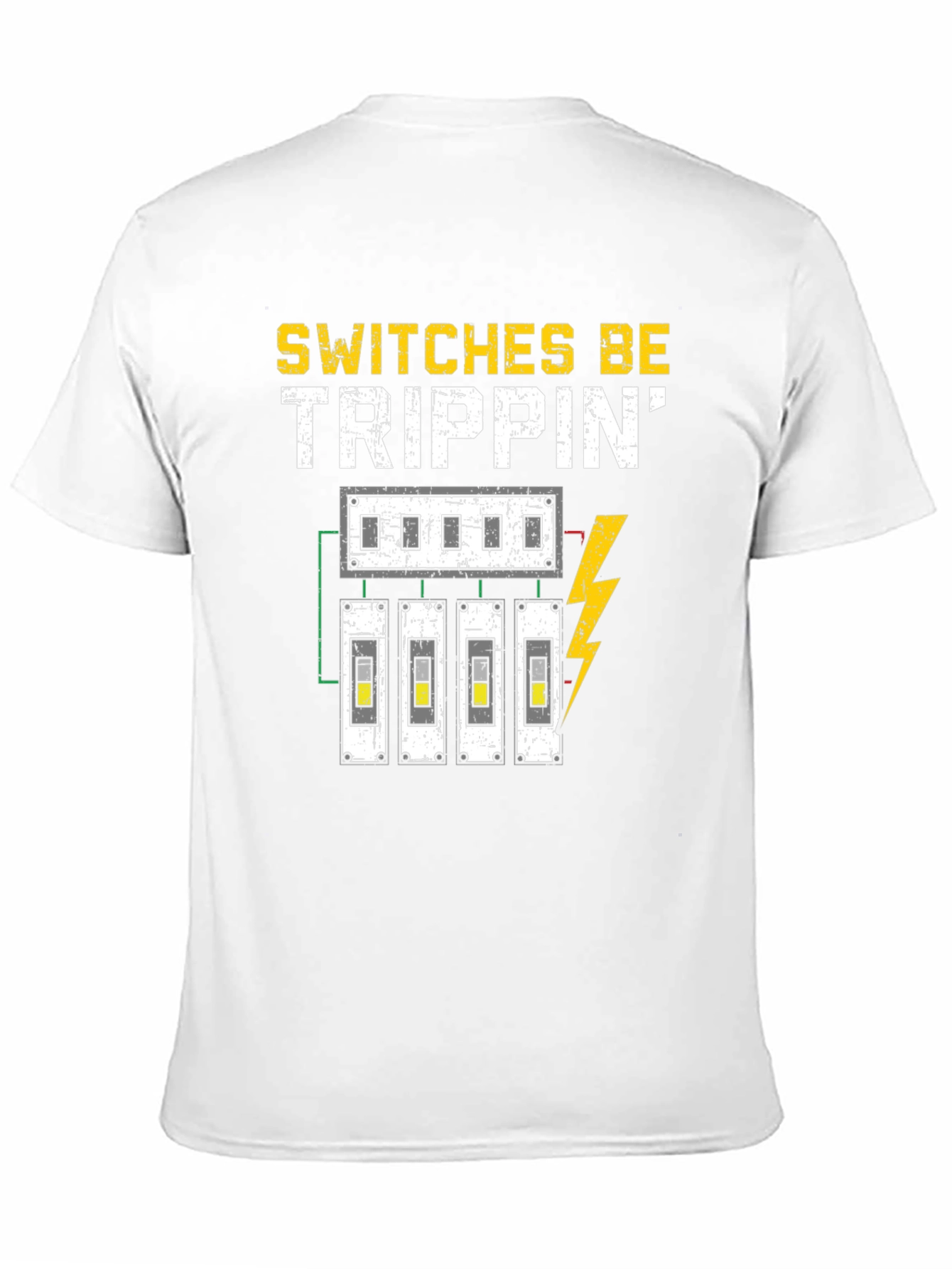 Switches Be Trippin Funny Electrician T-Shirt