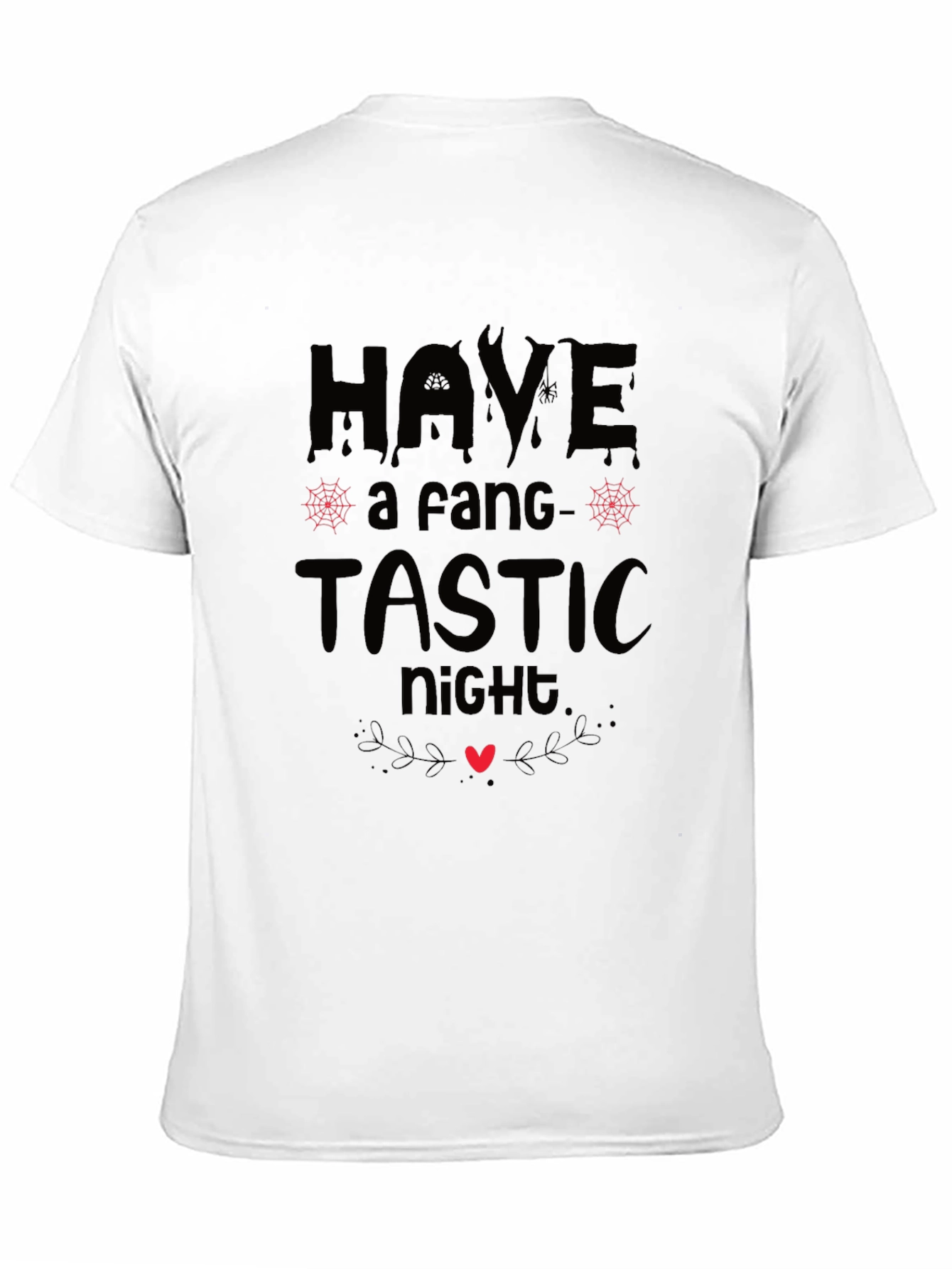Have A Fang-Tastic Night Halloween Graphic Tee