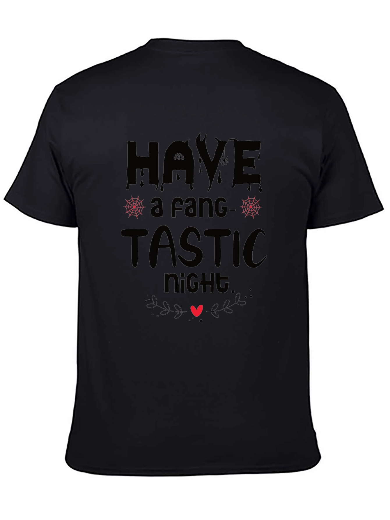 Have A Fang-Tastic Night Halloween Graphic Tee