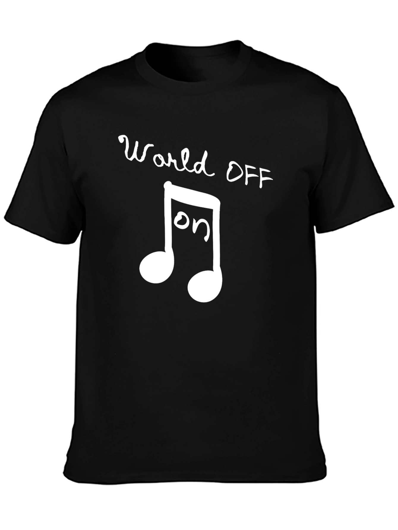 World OFF Music ON Black Graphic Tee