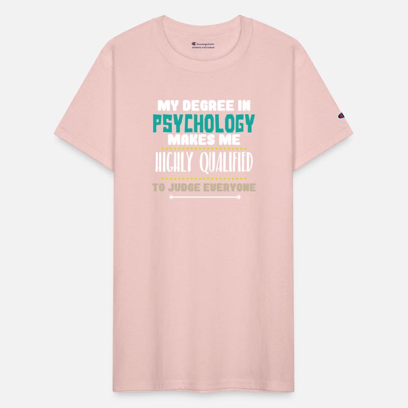 My Degree In Psychology Makes Me Highly Qualified