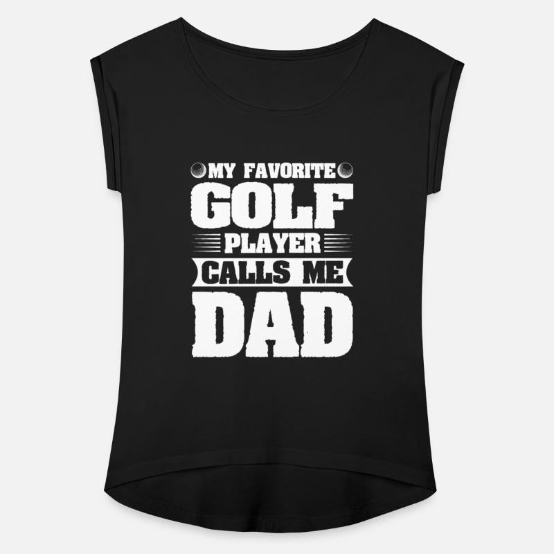 My Favorite Golf Player Calls me Dad