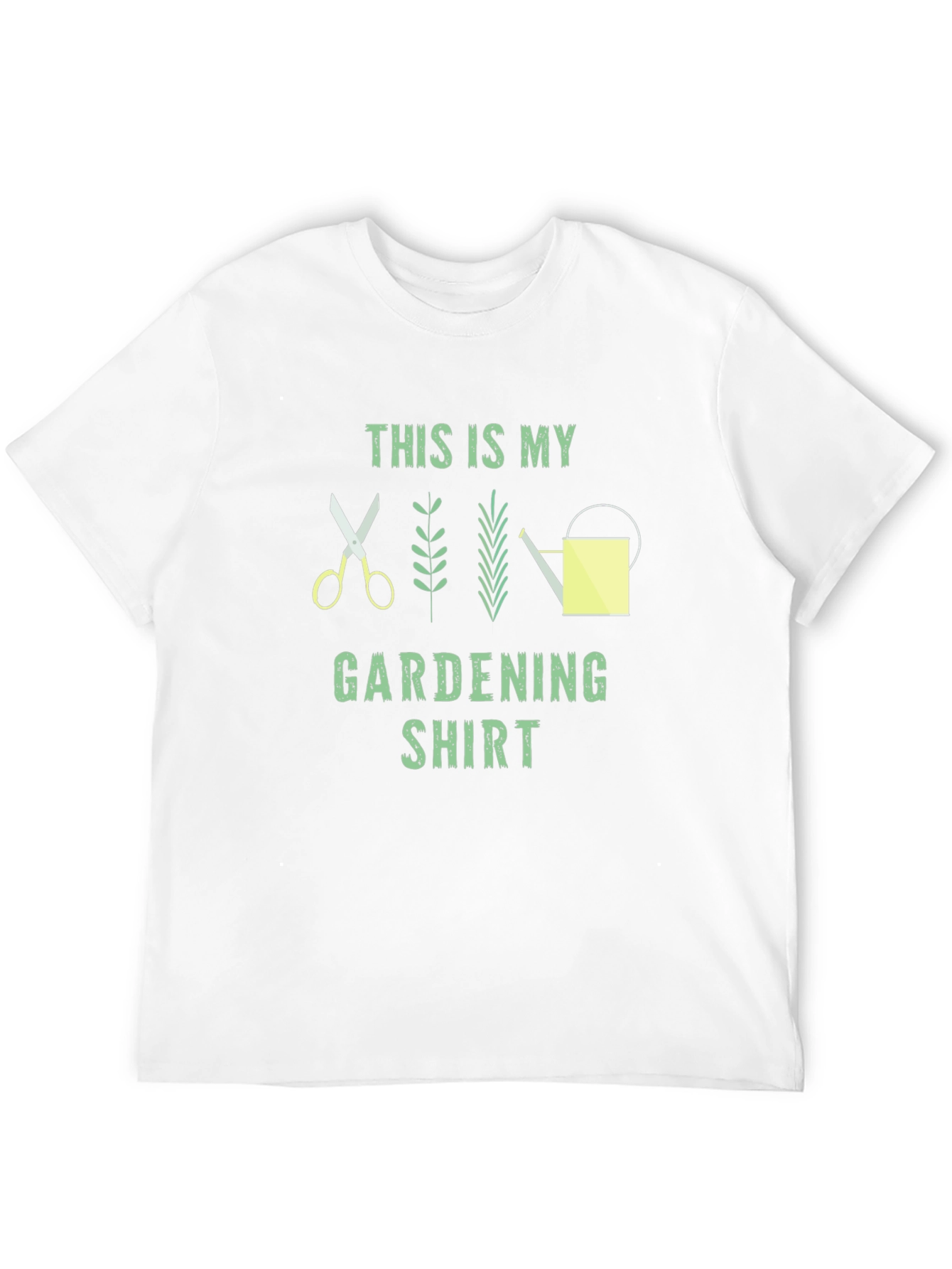 Gardening Shirt - This Is My Gardening Shirt
