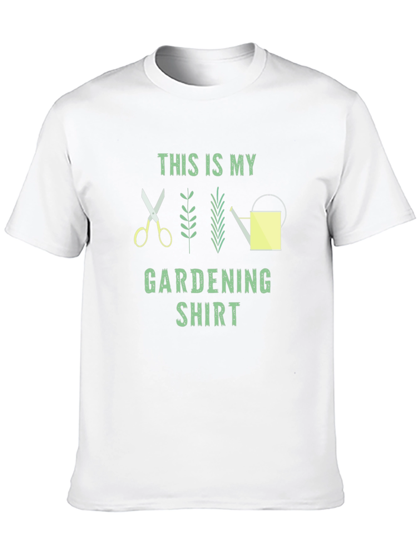 Gardening Shirt - This Is My Gardening Shirt