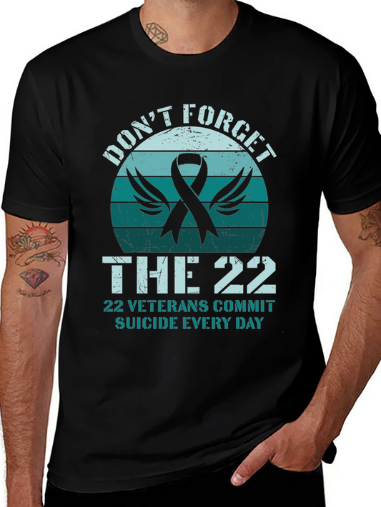 Dont Forget The 22 Veterans Suicide Awareness T-Shirt