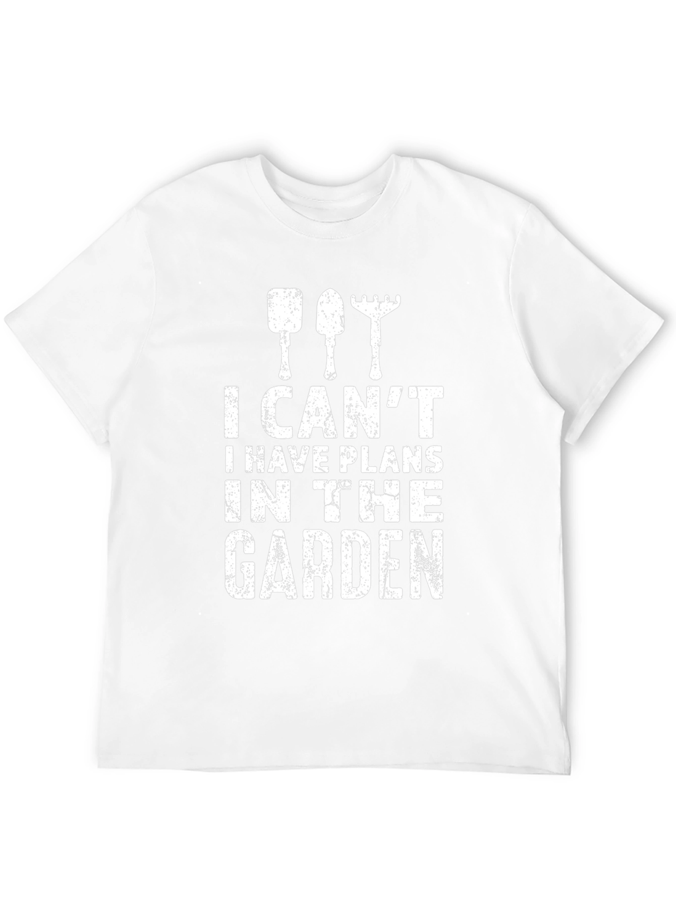 Gardener T-Shirt: I Have Plans in the Garden