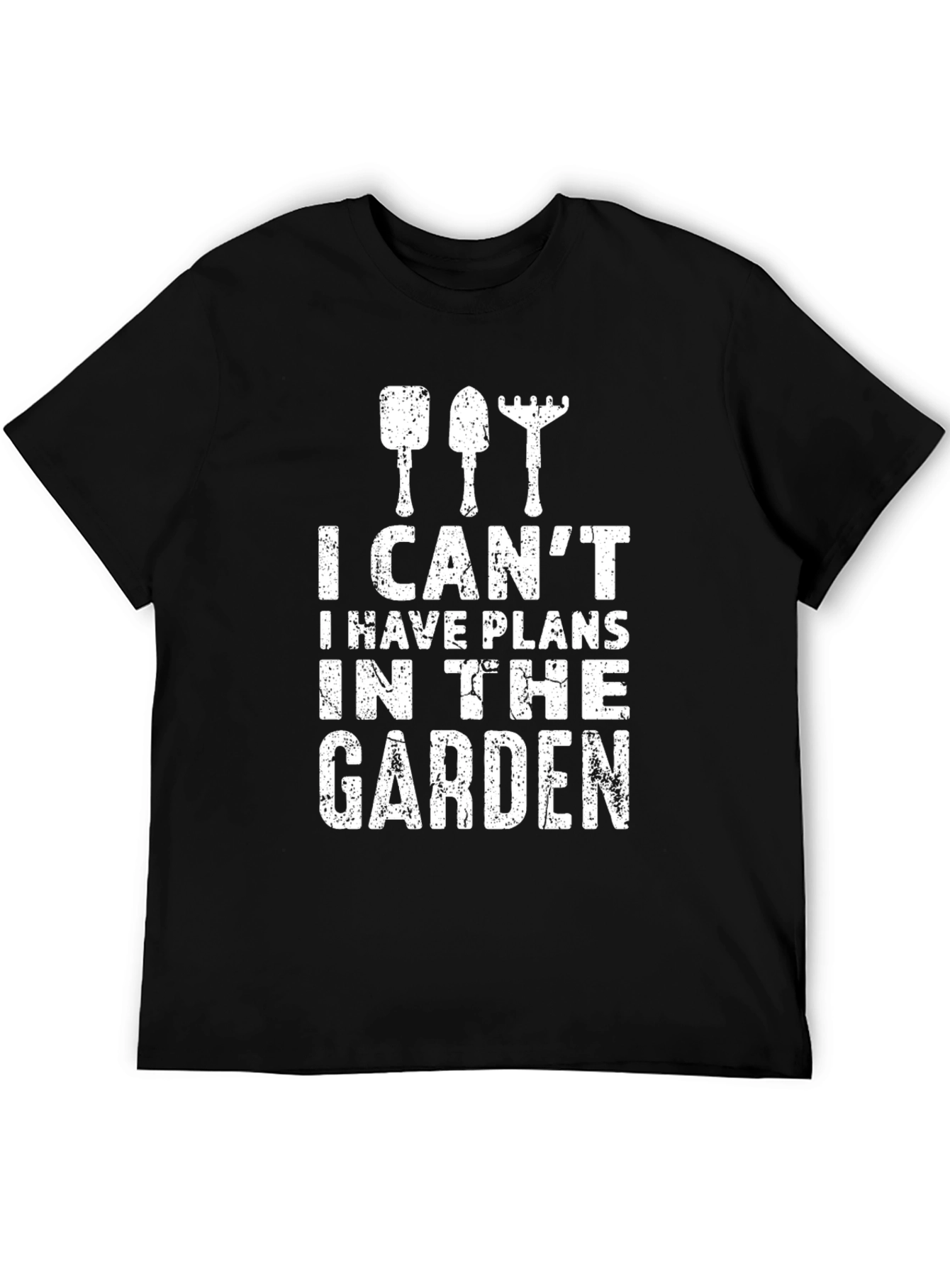 Gardener T-Shirt: I Have Plans in the Garden
