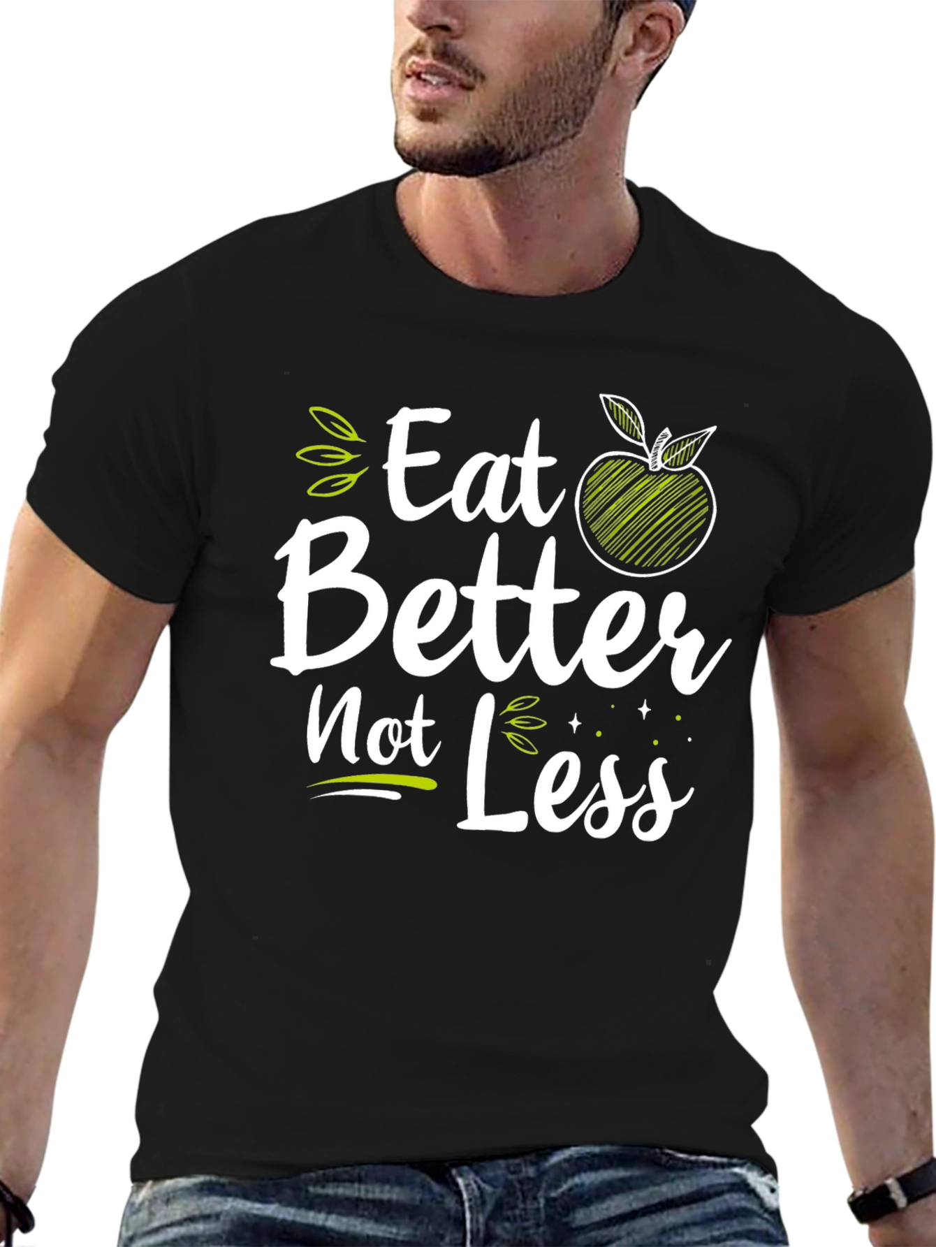 Eat Better Not Less Graphic Tee