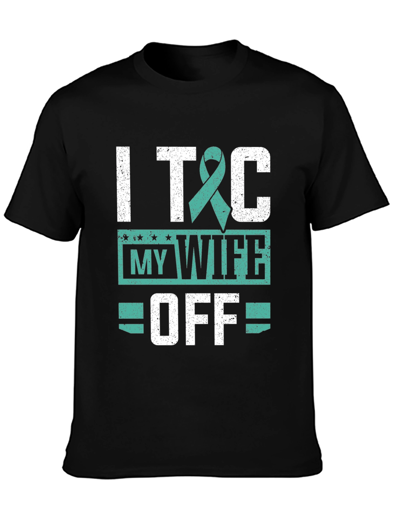 I T&C My Wife Off T-Shirt