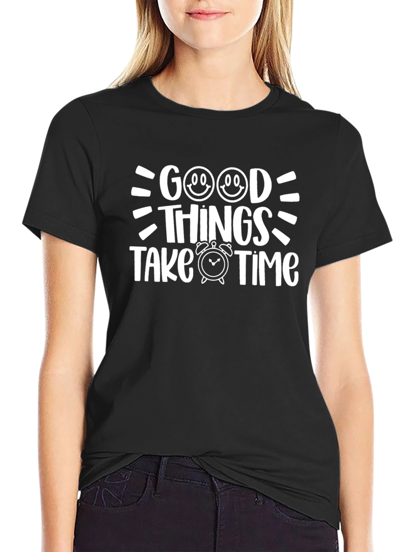 Good Things Take Time Black T-Shirt