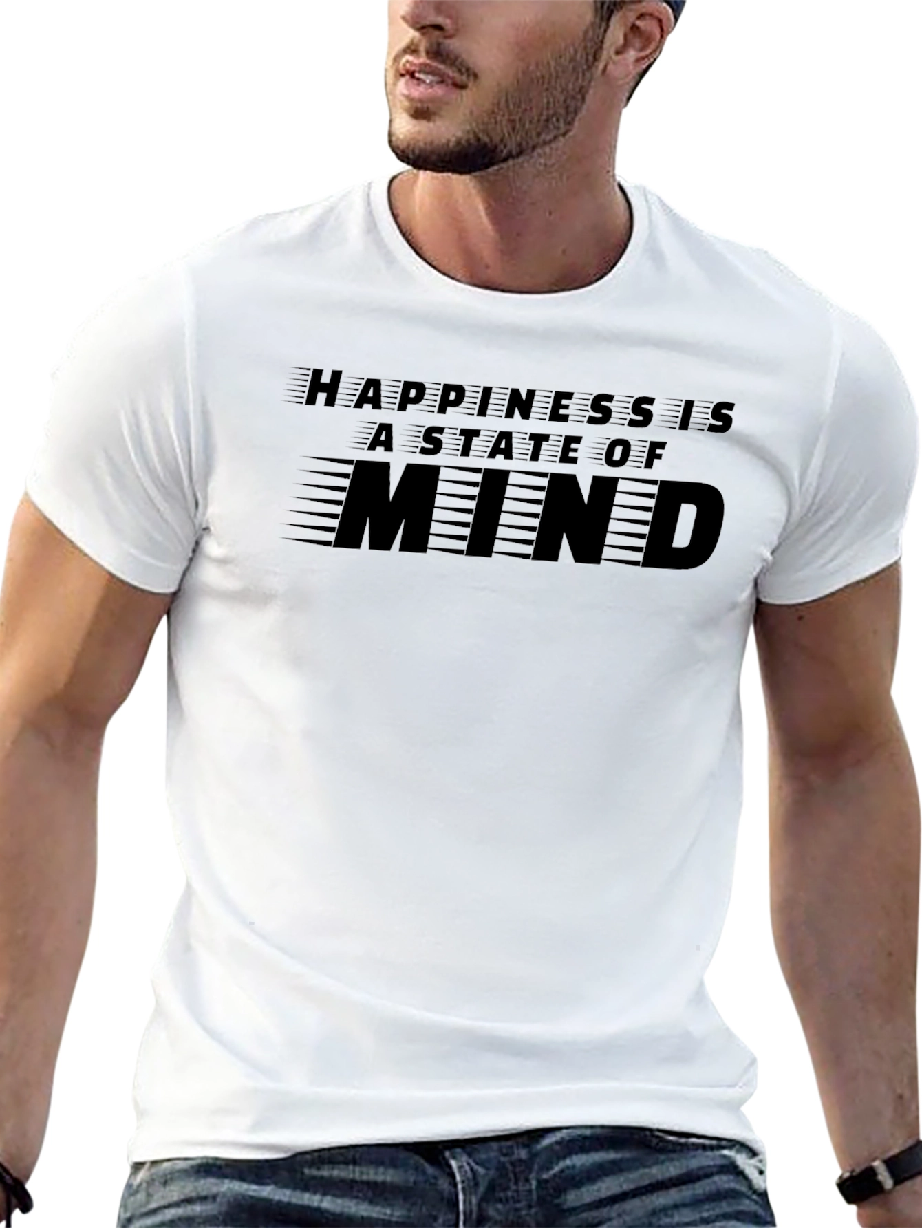 Happiness Is A State Of Mind T-Shirt