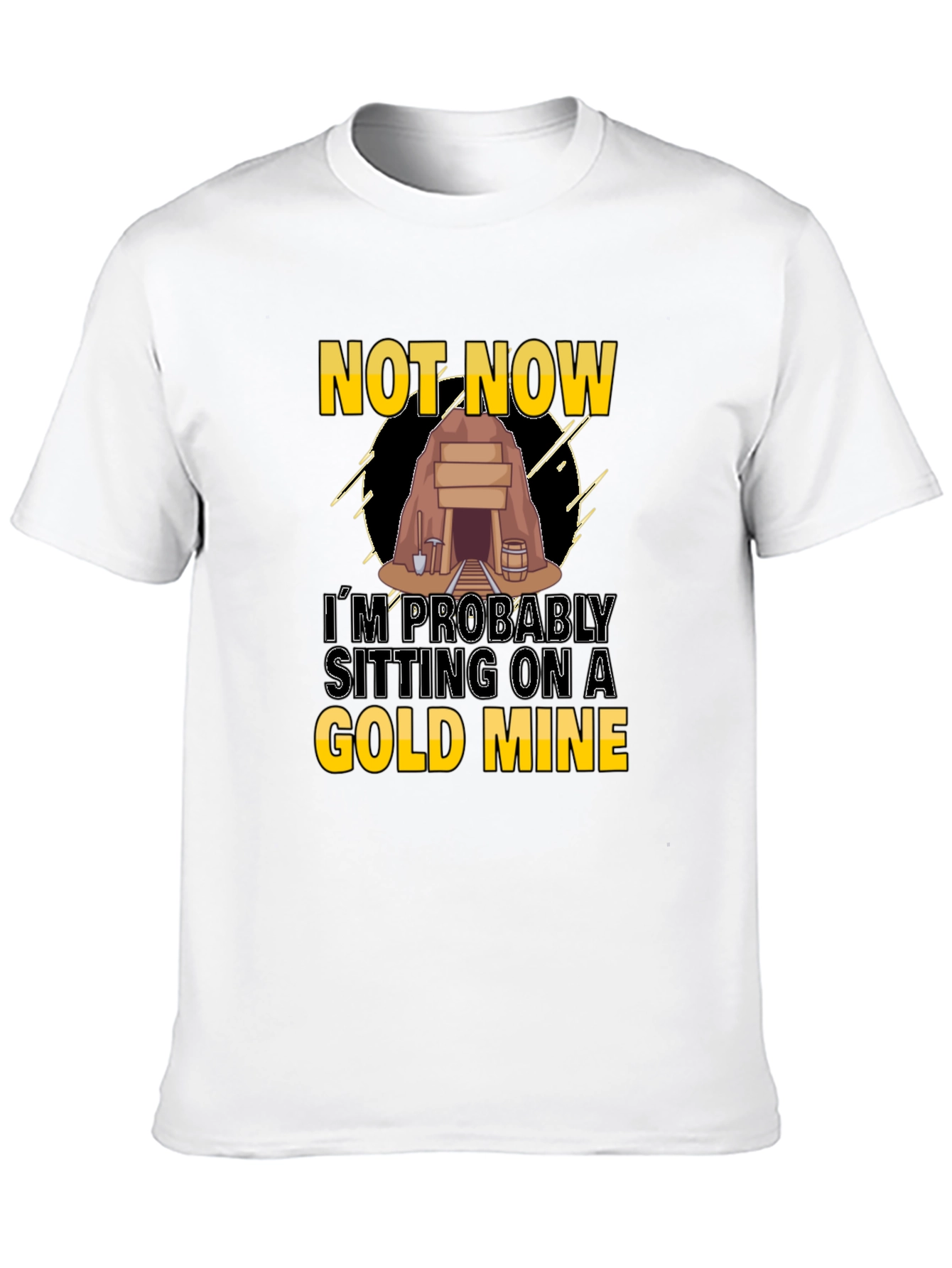 Gold Mine T-Shirt - Funny Graphic Tee