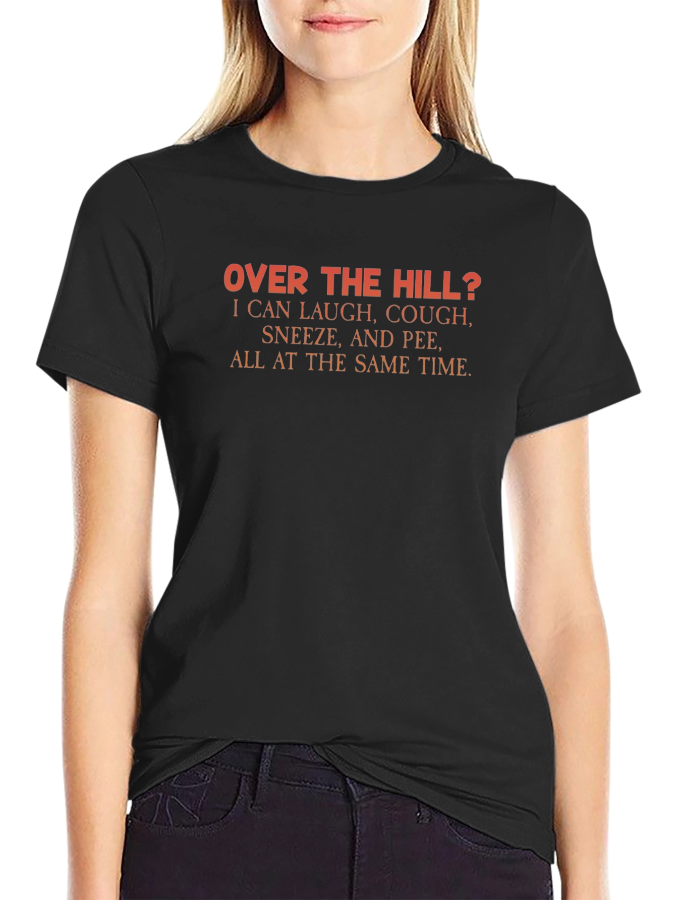 Over The Hill Funny Graphic T-Shirt