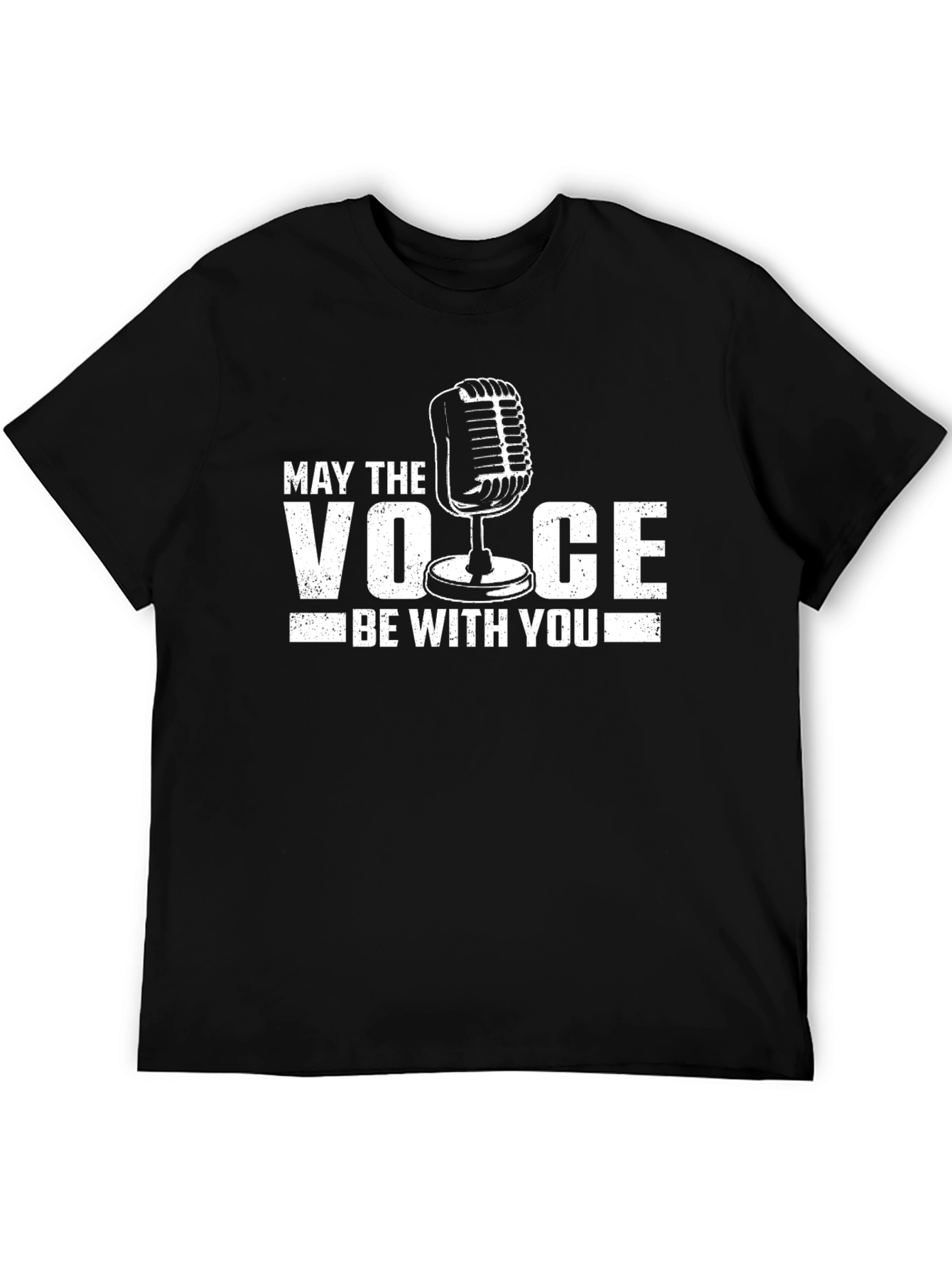May the Voice Be With You T-Shirt
