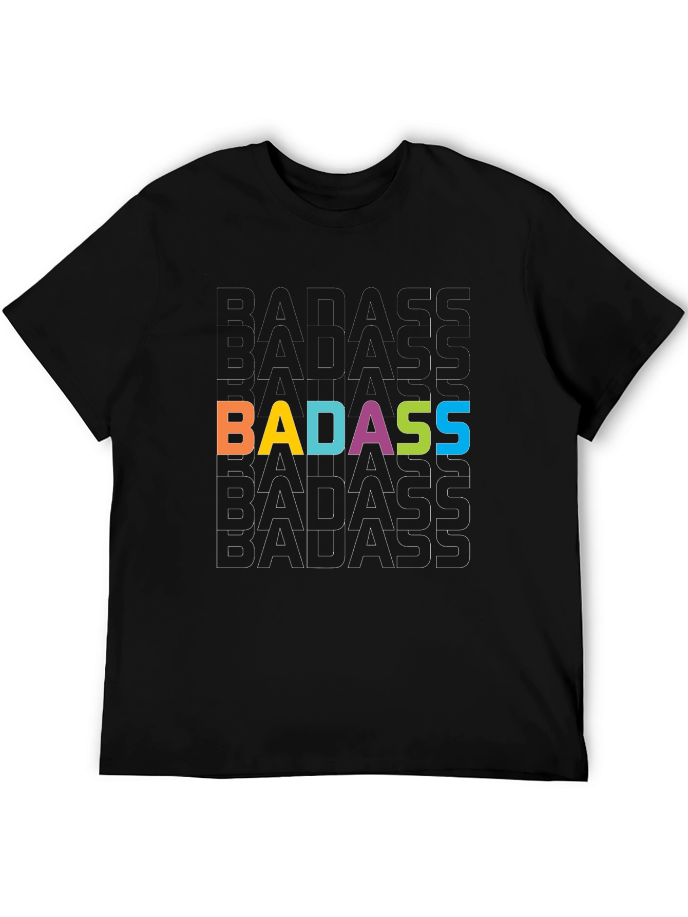 Badass Statement T-Shirt - Bold Graphic Tee