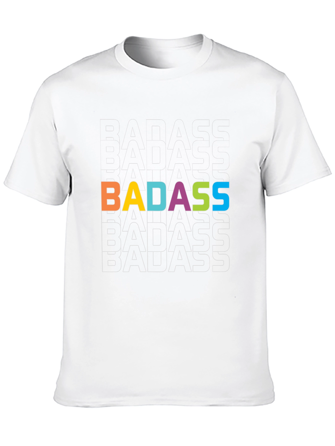 Badass Statement T-Shirt - Bold Graphic Tee