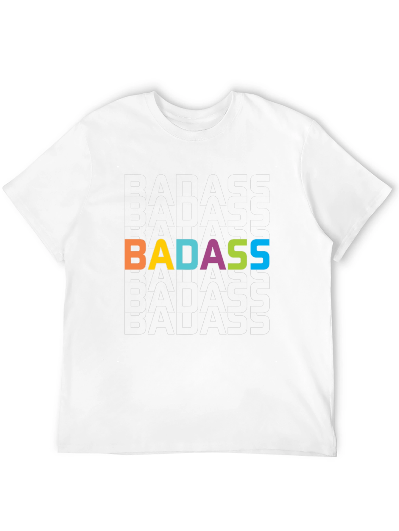 Badass Statement T-Shirt - Bold Graphic Tee