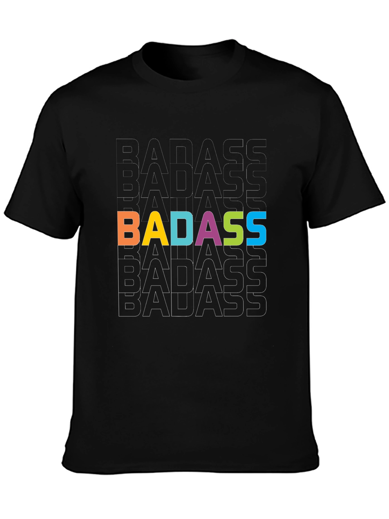 Badass Statement T-Shirt - Bold Graphic Tee