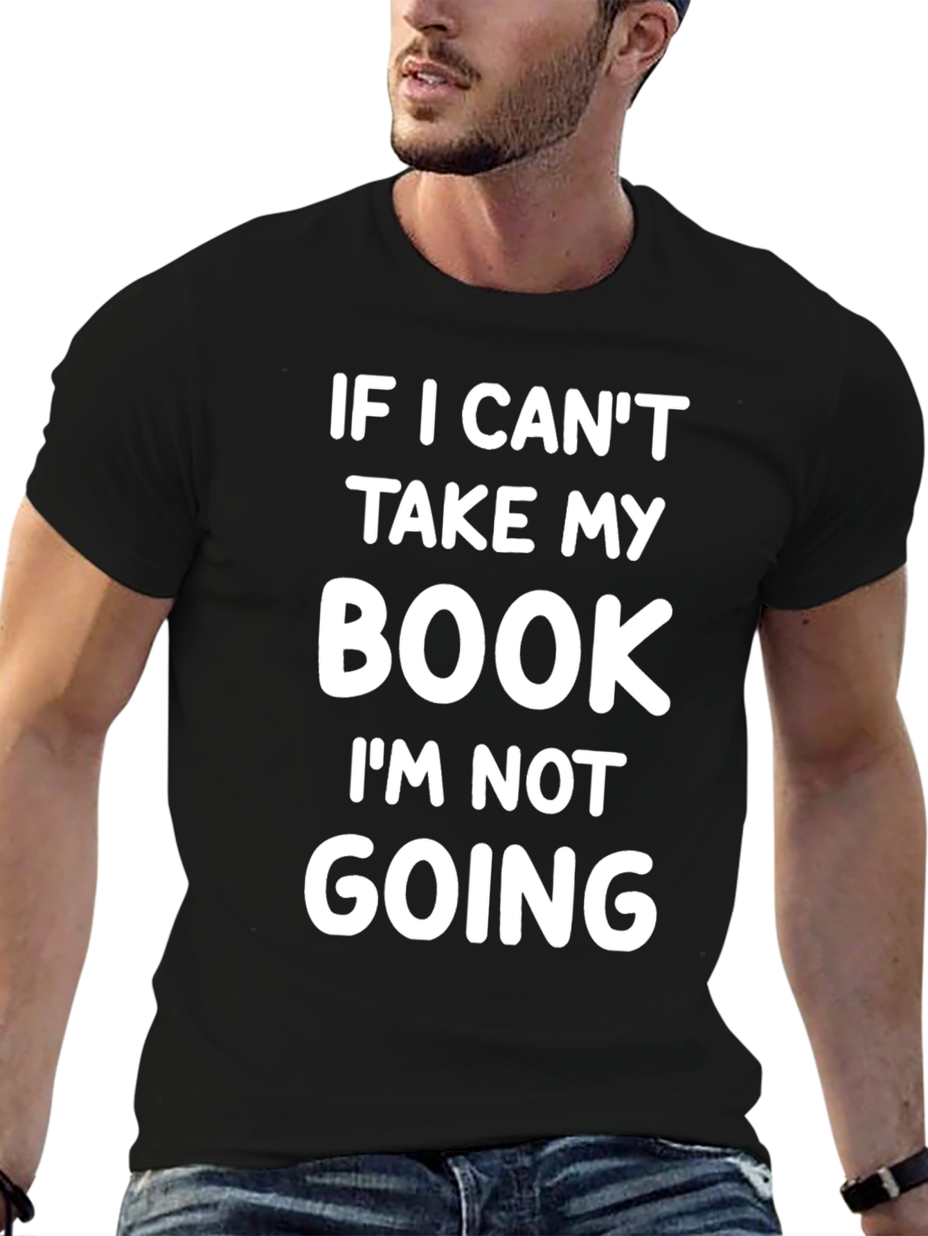 Book Lover T-Shirt: If I Cant Take My Book