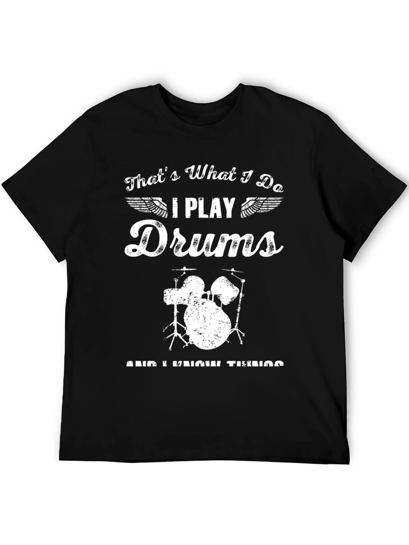 I Play Drums T-Shirt - Musician Graphic Tee
