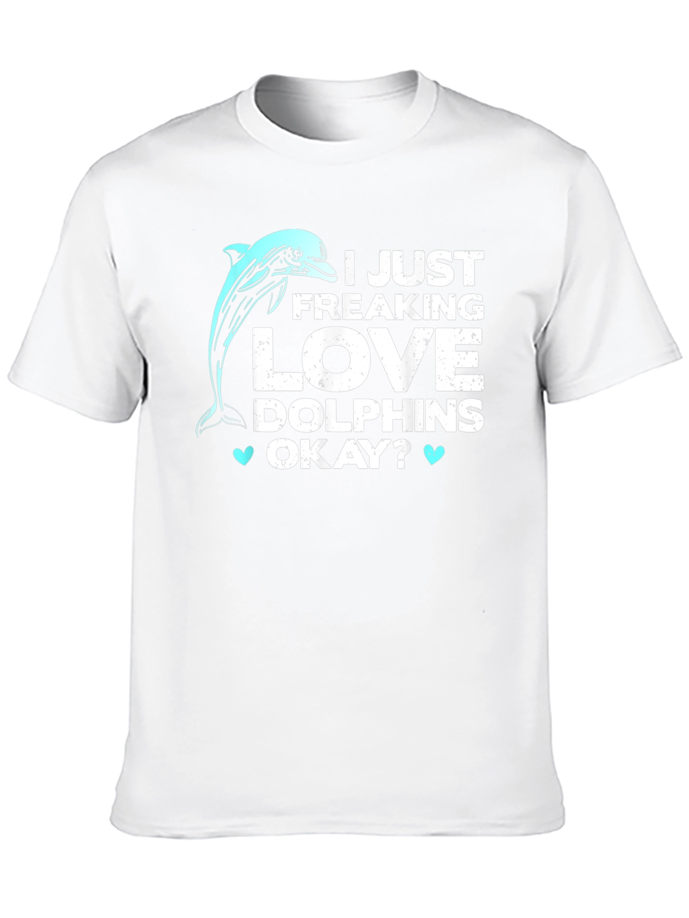 I Love Dolphins T-Shirt - Funny Graphic Tee