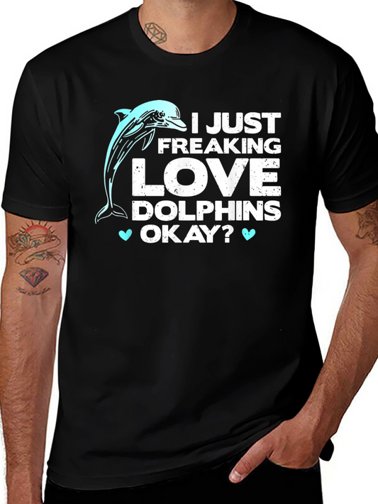 I Love Dolphins T-Shirt - Funny Graphic Tee