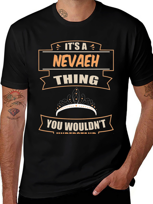 Its a Nevaeh Thing T-Shirt