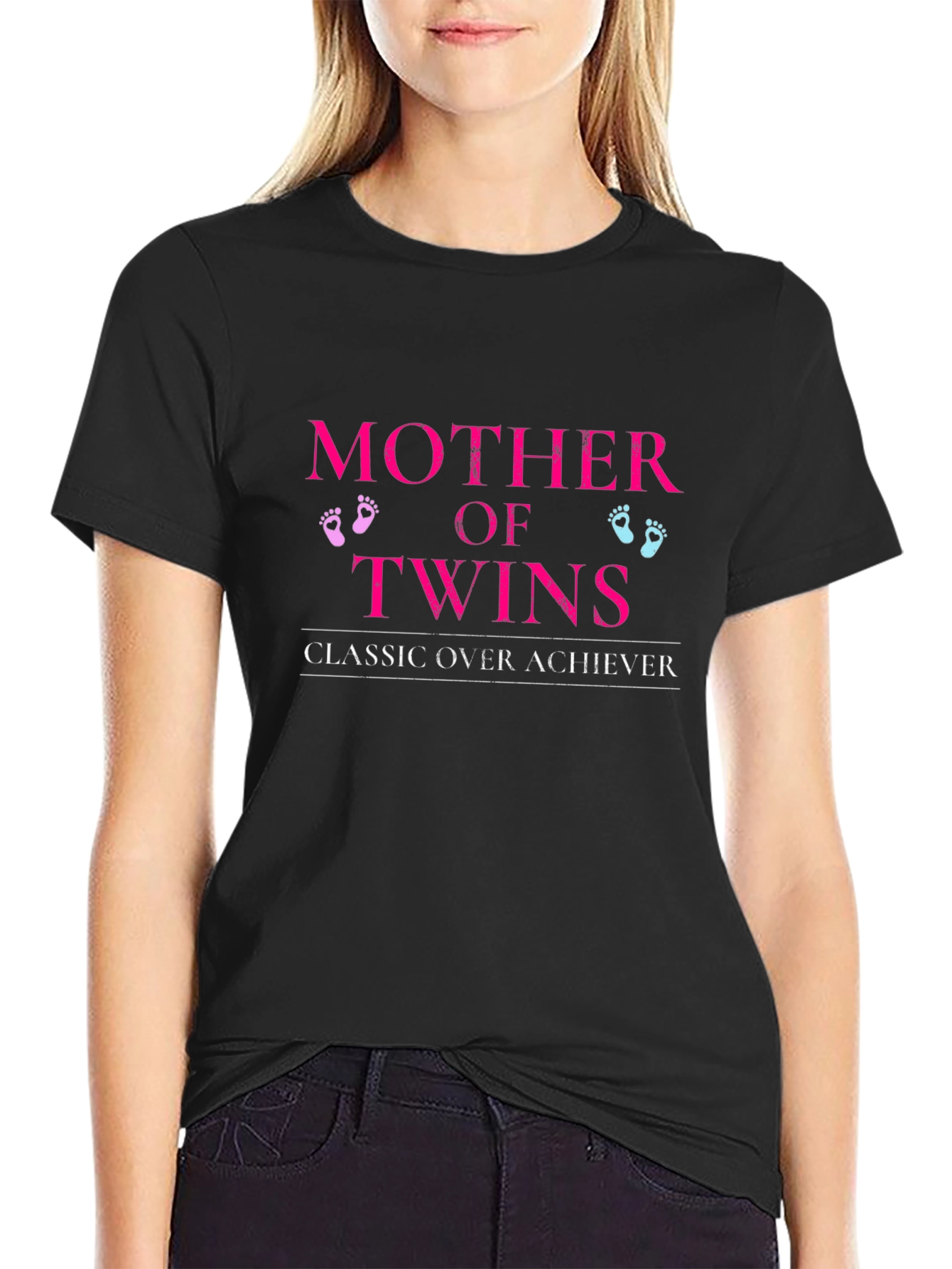 Mother of Twins Classic Over Achiever T-Shirt