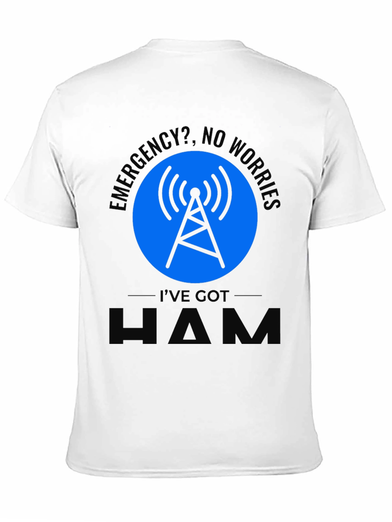 Ham Radio Operator T-Shirt Emergency Communication