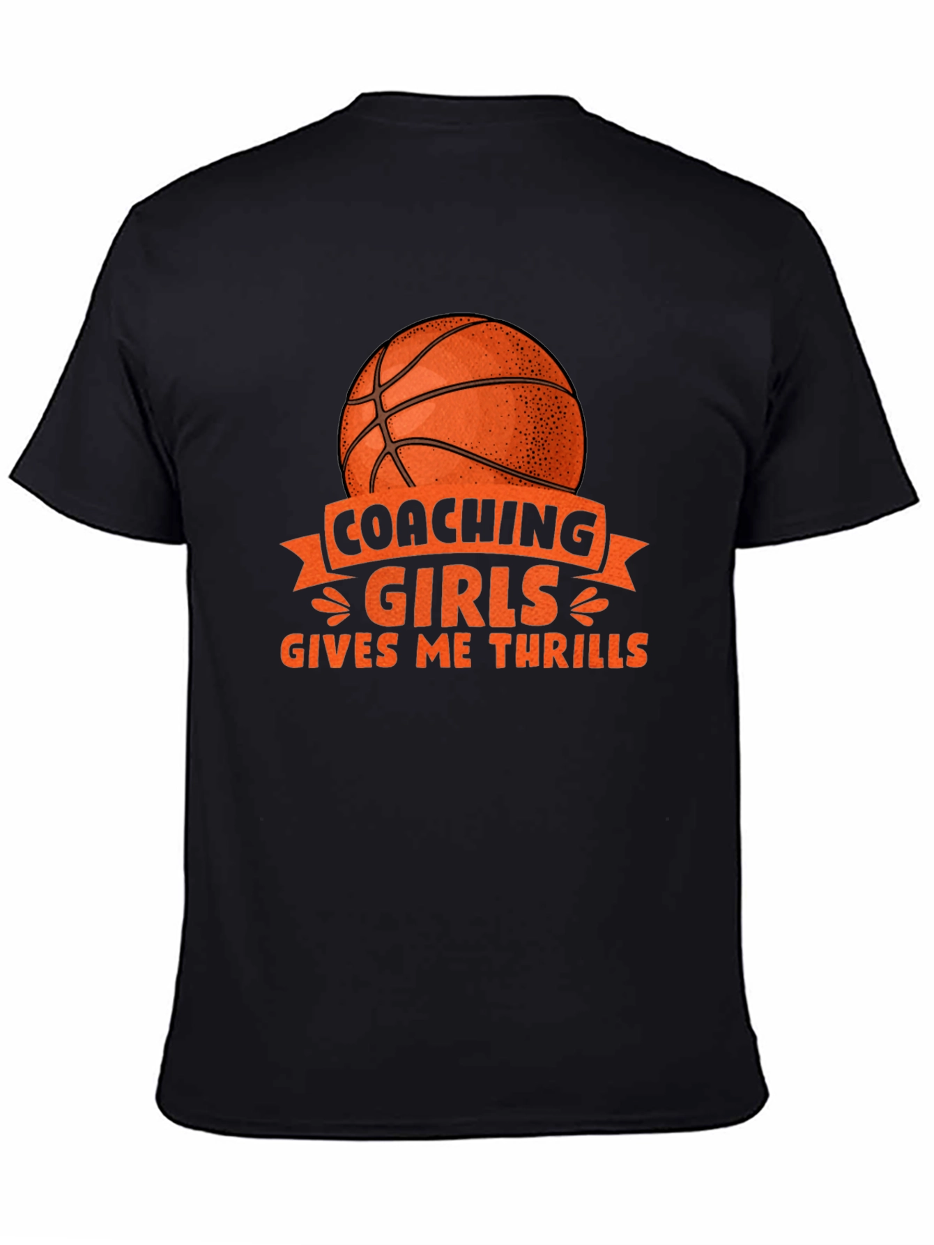 Coaching Girls Gives Me Thrills T-Shirt