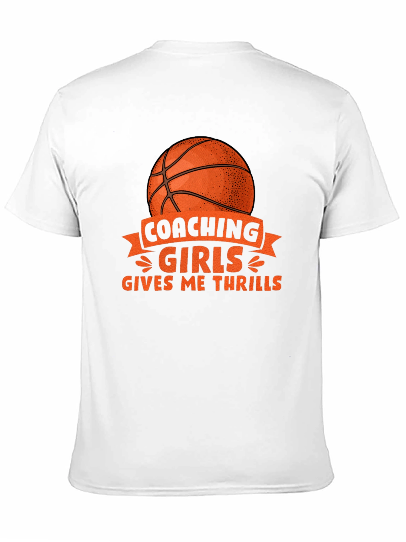 Coaching Girls Gives Me Thrills T-Shirt